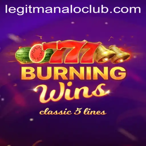 Exploring the Thrill of BurningWins at ManaloClub